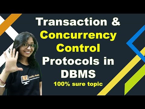 Transaction and Concurrency Control in DBMS | Concurrency Control Protocols |Lock Based |Time Stamp
