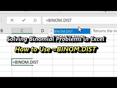 How to Use Excel's Binomial Distribution Function =BINOM.DIST