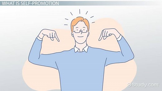 Self-Promotion | Definition, Guidelines & Examples