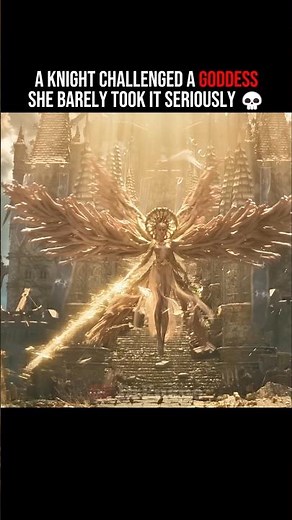 Knight Challenged a Goddess 💀