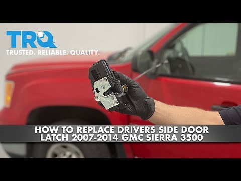 How To Replace Front Door Latch 2007-2014 GMC Sierra 3500
