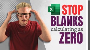 Stop Excel from Thinking Blank Cells are Zeros with These Easy Tips