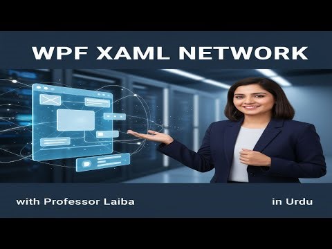 MODERN C# Programming WPF, XAML & Network Programming in Urdu -Build Modern Apps 2025