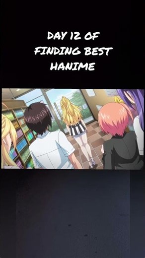 Day 12 of finding best hanime #anime #animegirl #hanime #shorts #viral #phonk #music #art