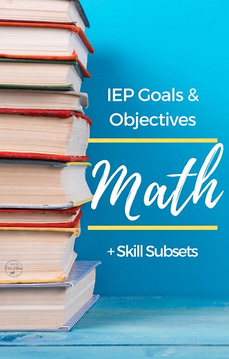 50 Academic Math IEP Goals, including Calculation and Computation
