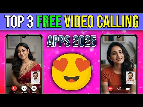 Top 3 Free Video Call Apps | Best Free Video Chat Apps in 2025