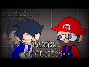 UNKNOWN PERFECTION - fnf unknown suffering v3 but SMG4 and mario sings it [FNF COVER]