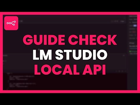 GUIDE to CHECK LM STUDIO as a LOCAL API SERVER
