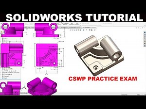 Solidworks tutorial CSWP Practice Sample Exam Part1
