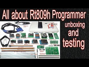 RT809H PROGRAMMER unboxing review and first time test