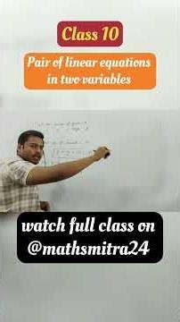 "Class 10 Maths Chapter 3 🔥 Basic + Graphical Method | Pair of Linear Equations