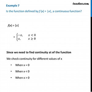 Example 7 - Is f(x) = |x| a continuous function - Class 12