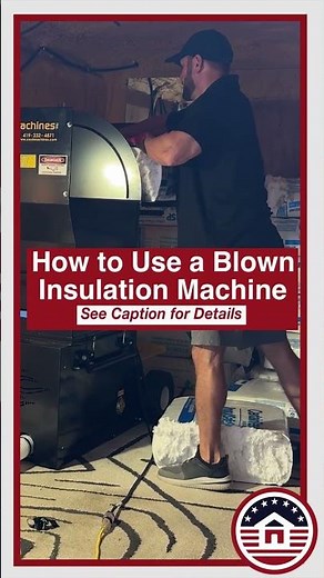 How to Use an Insulation Blower for Installing Blown-In Insulation