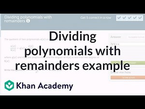 Dividing polynomials with remainders example | Algebra II | Khan Academy