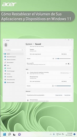 Cómo restablecer el volumen de sus aplicaciones y dispositivos en #Windows11