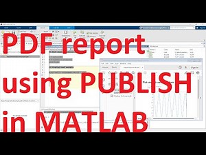 How to generate PDF report using PUBLISH command in MATLAB?