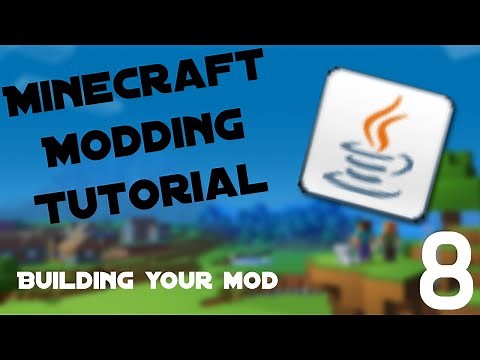 Create Minecraft Mods WITHOUT CODING!! - EP8 - Exporting / Building | MCreator Tutorial