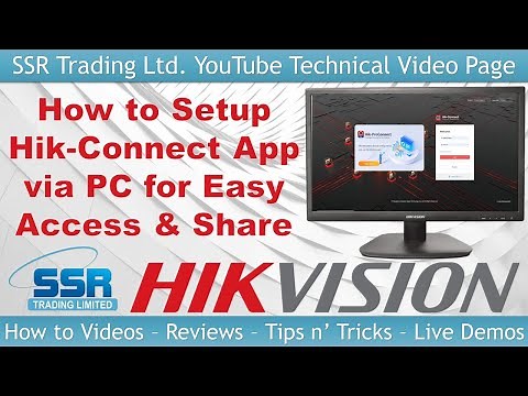Simple Hik-Connect Setup on Windows PC - Get Hikvision CCTV on Mobile + Easy Share