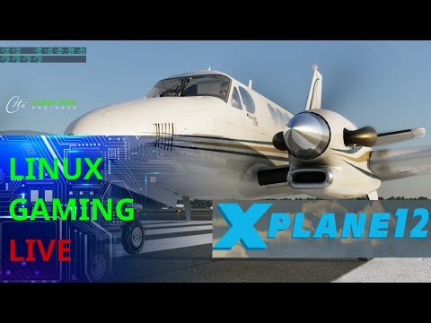 Linux Gaming Live | X-Plane 12