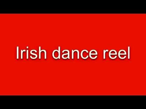 Irish Dance Reel Music