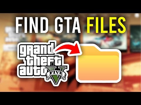 How To Find GTA 5 Directory & Location - Steam, Epic Games, Rockstar