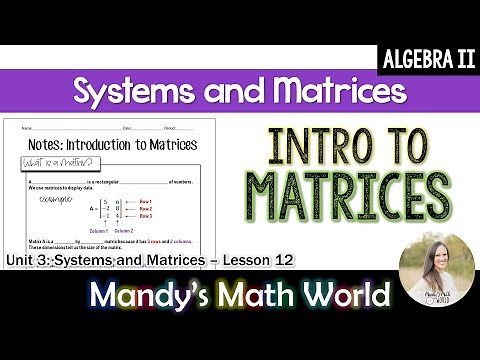 Algebra 2 Introduction to Matrices