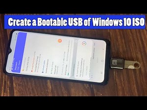 How to Create a Bootable USB of Windows 10 ISO in Android Mobile (No Root)