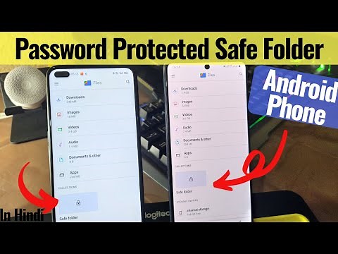 How to Use Password Protected Safe Folder in Any Android Phone Using Files by Google App