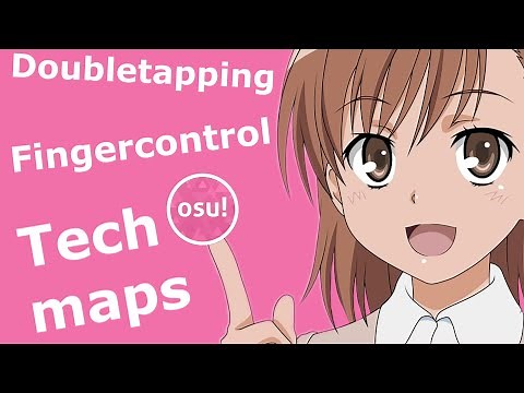 ⭕ “Fingercontrol” “Farming” “Tech maps” - osu! terms explained