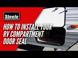 How To Install the Seal on Your RV Compartment Door