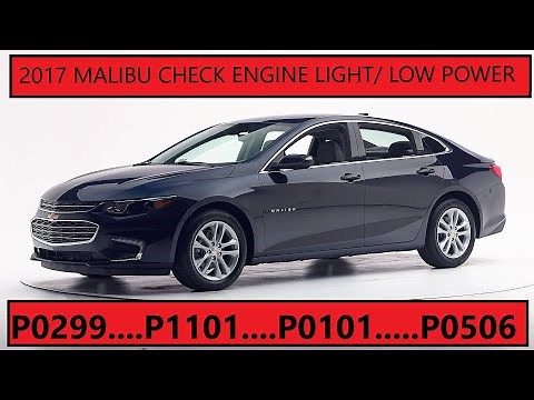 2017 Malibu Check Engine Light / Low Power