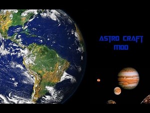 Présentation du mod Astro Craft MINECRAFT