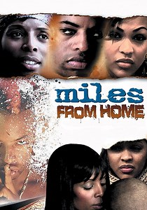 Miles from Home streaming: where to watch online?