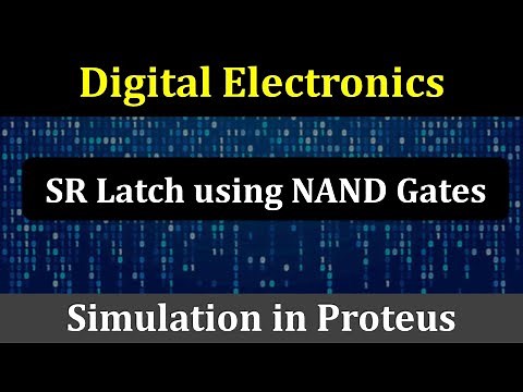 SR Latch using NAND Gates | SR Latch in Proteus | Sequential Circuits | Digital Electronics