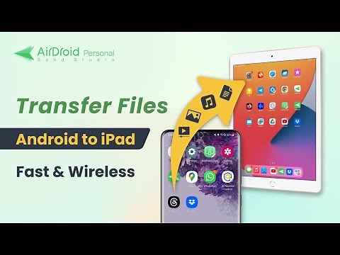 How to Transfer Files from Android to iPad (2 Free Ways)