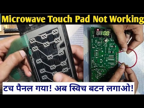 Microwave Touch Pad Not Working | Microwave Oven Touch Buttons Not Working
