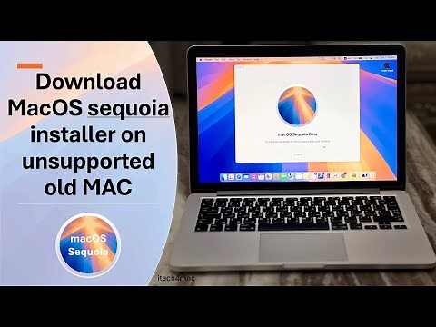 How to download MacOS Sequoia installer on unsupported MAC ?