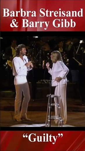 Barbra & Barry Live “Guilty” 1986 Duet