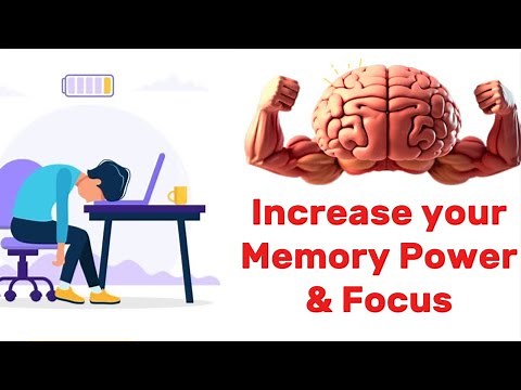 "Increase Memory Power and Focus | 7 Tips for Students"
