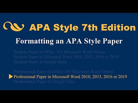 APA Style 7th Edition: Formatting an APA Style Paper – Professional Paper in Microsoft Word