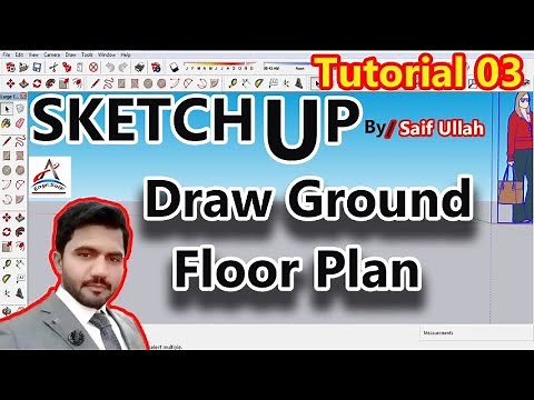 SketchUp 2D Floor Plan Tutorial:- 03 for Beginners