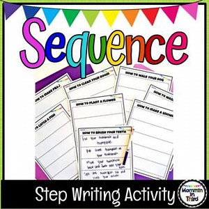Sequence Writing Activity l Sequencing Order Worksheet l Text Structure Review