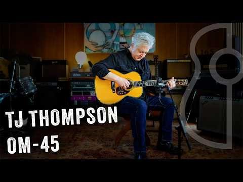 TJ Thompson OM-45 | The Music Emporium