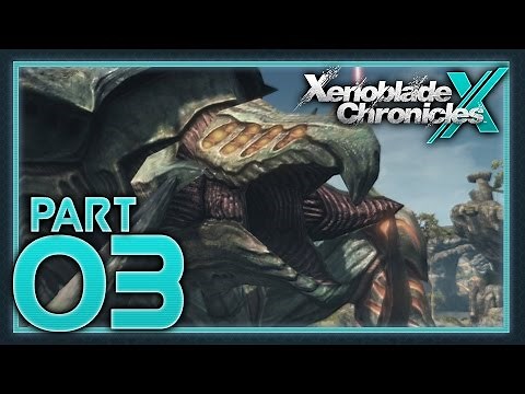 Xenoblade Chronicles X - Part 3 - Tyrants