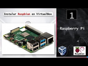 RaspberryPi - Instalar Raspbian en VirtualBox