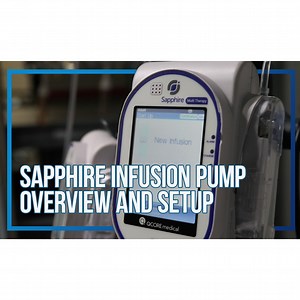 Sapphire Infusion Pump: Overview and Setup | MME