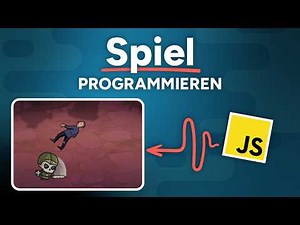 Spiel programmieren mit JavaScript (Anfänger Tutorial Deutsch)