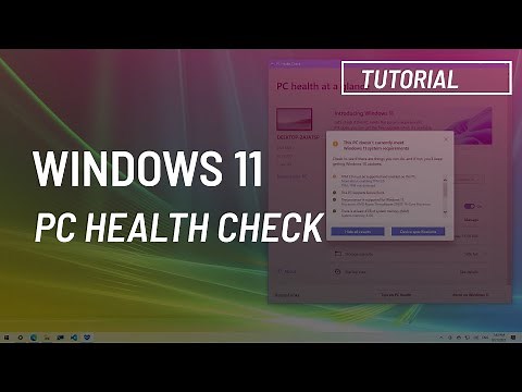 Windows 11: Use PC Health Check app to determine hardware compatibility (Official)