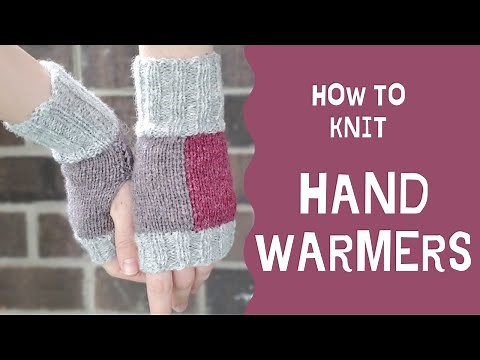 How to knit HAND WARMERS (Beginner tutorial)
