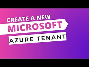 Step-by-Step Guide: Creating a Microsoft Azure AD Tenant | Azure Active Directory Tutorial